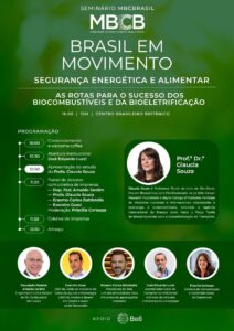 Leia mais sobre o artigo MBCBrasil convida para o seminário “Brasil em Movimento: Segurança Energética e Alimentar — As rotas para o sucesso dos biocombustíveis e da bioeletrificação”